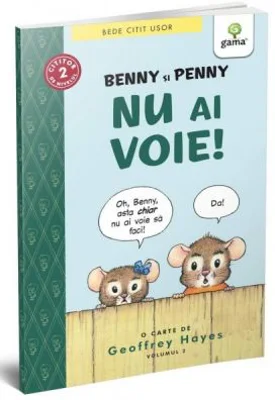 BEDE CITIT USOR. NIVELUL 2. Benny si Penny: Nu ai voie! volumul 2