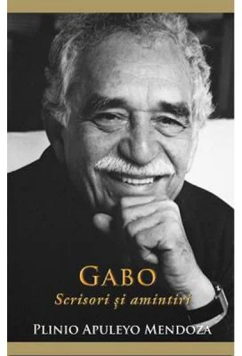 Gabo: Scrisori si amintiri