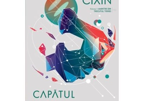 Capatul mortii (Seria Amintiri din trecutul Terrei, partea a 3-a) - Liu Cixin