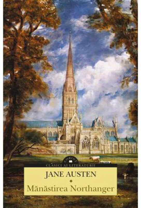 Manastirea Northanger - Jane Austen