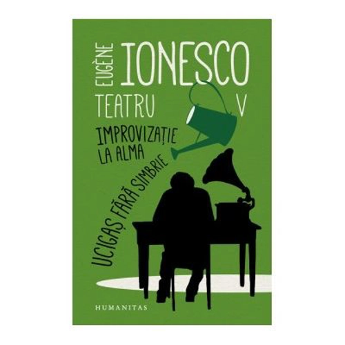 Teatru V. Improvizatie la Alma. Ucigas fara simbrie