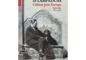 Calator prin Europa. Epistolar 1925-1930