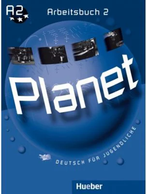 Planet 2 Arbeitsbuch Deutsch fur Jugendliche - Gabriele Kopp, Siegfried Buttner, Josef Alberti