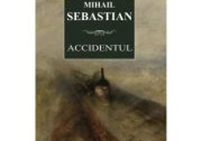 Accidentul - Mihail Sebastian