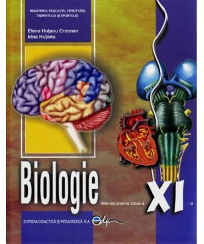 Manual de biologie pentru clasa a 11-a - Elena Hutanu Crocnan