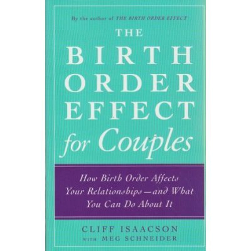 The birth order effect for Couples - Cliff Isaacson