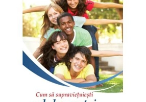 Cum sa supravietuiesti adolescentei