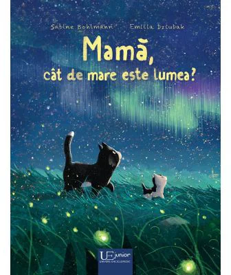 Mama, cat de mare este lumea?