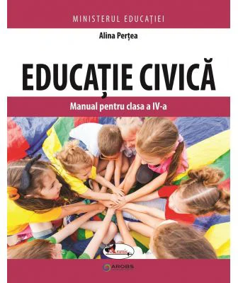 Educatie civica. Manual pentru clasa a 4-a - Alina Pertea