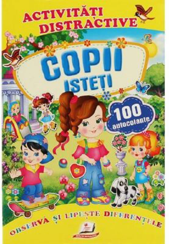 Activitati distractive. Copii isteti. 100 autocolante