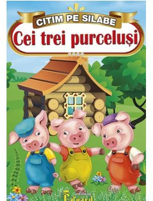 Citim pe Silabe. Cei Trei Purcelusi