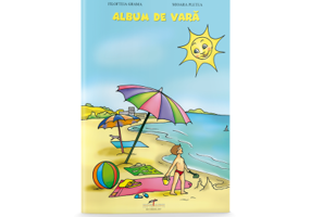 Album de vara - Filofteia Grama, Mioara Pletea