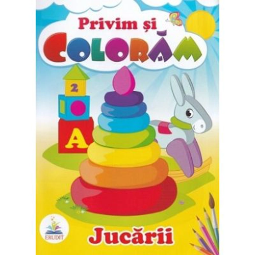 Privim si coloram. Jucarii
