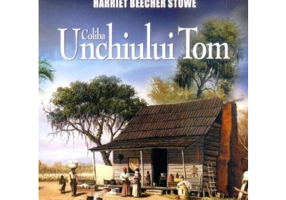 Coliba unchiului Tom - Harriet Beecher Stowe