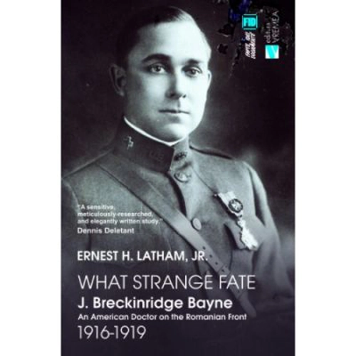 Un destin ciudat. J. Breckinridge Bayne. What Strange Fate. J. Breckinridge Bayne