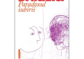 Paradoxul iubirii - Pascal Bruckner. Traducere de Irina Mavrodin