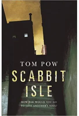Scabbit Isle - Tom Pow