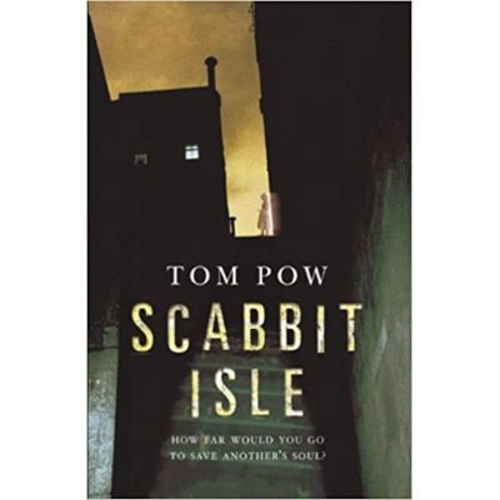 Scabbit Isle - Tom Pow