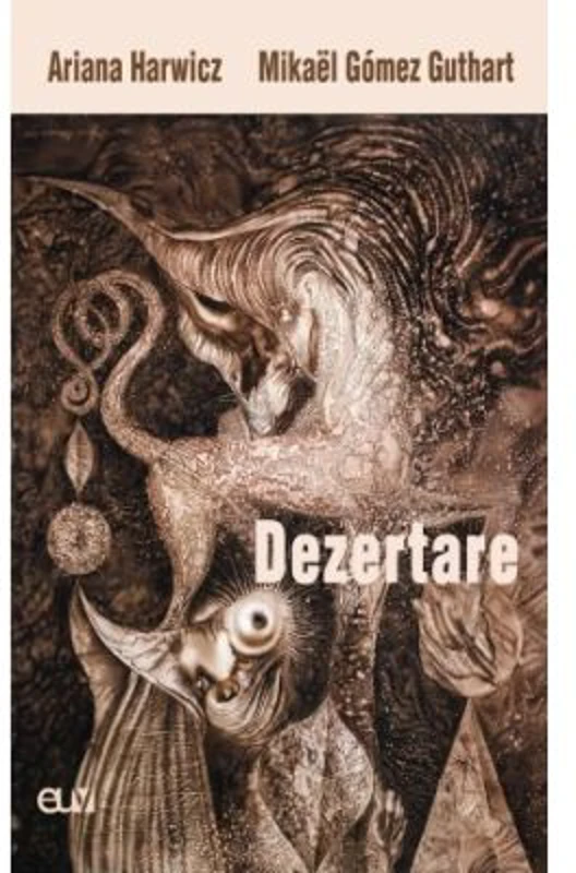 Dezertare - Ariana Harwicz