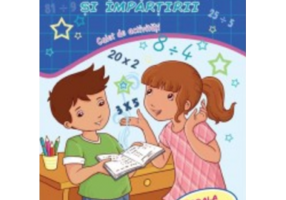 Matematica. Tablele inmultirii si impartirii - Scoala copiilor isteti