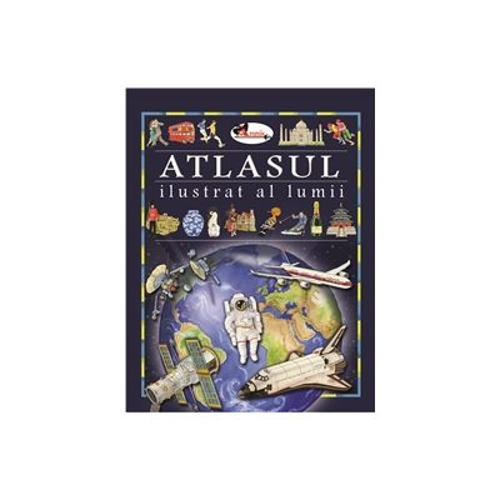 Atlasul ilustrat al lumii - Eleonora Barsotti