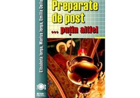 Preparate de post... putin altfel - Elisabeta Iorga