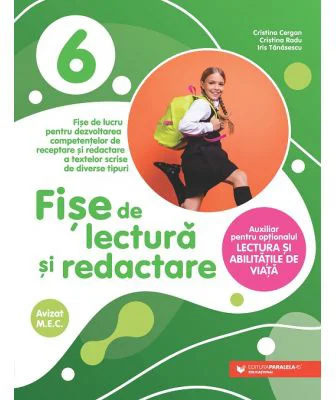 Fise de lectura si redactare. Clasa a 6-a - Cristina Cergan