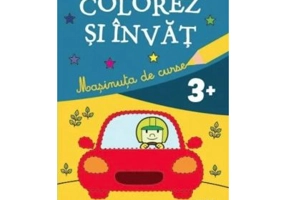 Colorez si invat. Masinuta de curse