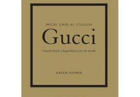 Micul ghid al stilului - Gucci - Karen Homer