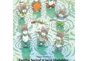Familia Soricel si lacul libelulelor - Kazuo Iwamura