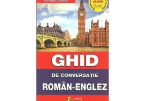 Ghid de conversatie roman-englez cu CD - Loredana Stefan