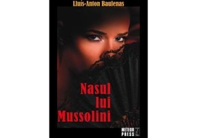 Nasul lui Mussolini - Lluis-Anton Baulenas
