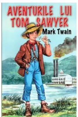Aventurile lui Tom Sawyer - Mark Twain