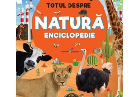 Totul despre natura. Enciclopedie - Constantin Furtuna