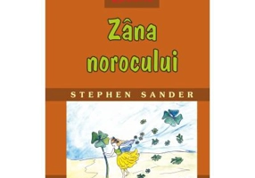 Zana norocului. Cartea de Basme - Stephen Sander