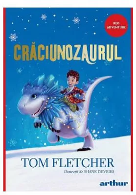 Craciunozaurul. Editie cartonata
