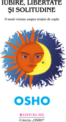 Iubire, libertate si solitudine - Osho