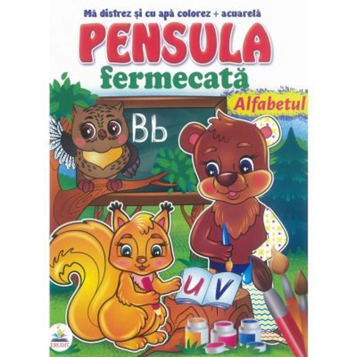 Alfabetul - Pensula fermecata