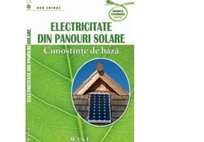 Electricitate din panouri solare - Dan Chiras