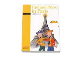 Paul and Pierre in Paris Original Stories Starter level pack with CD - H. Q. Mitchell