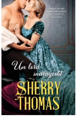 Un lord indragostit - Sherry Thomas