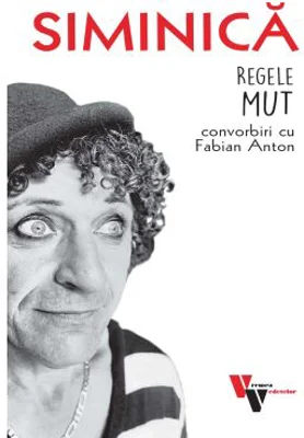 Siminica: Regele mut - Fabian Anton