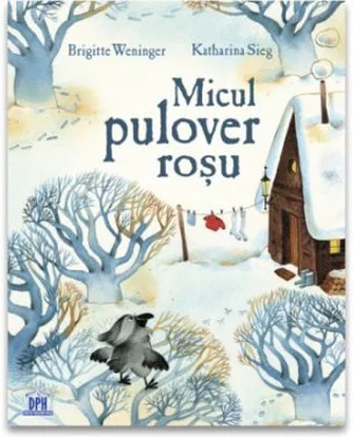 Micul pulover rosu - Brigitte Weninger, Katharina Sieg