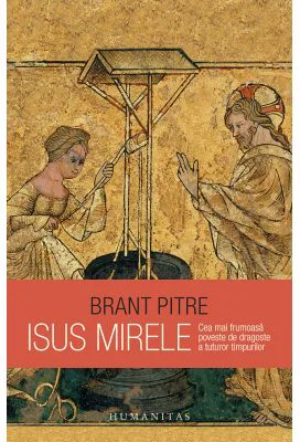 Isus Mirele - Brant Pitre