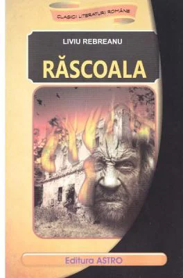 Rascoala - Liviu Rebreanu