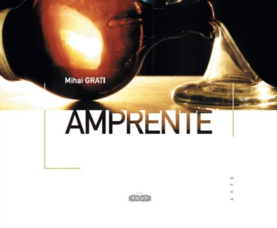 Amprente - Mihai Grati