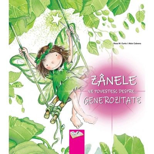 Zanele ne povestesc despre... Generozitate - Rosa M. Curto, Aleix Cabrera