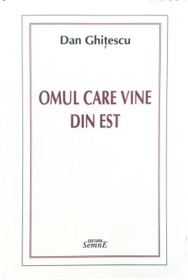 Omul care vine din Est