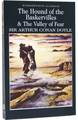 Hound of The Baskervilles. The Valley of Fear - Sir Arthur Conan Doyle
