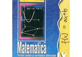 Matematica. Manual pentru clasa a 9-a - Constantin Nastasescu